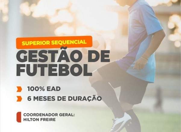SUPERIOR SEQUENCIAL EM GESTÃO DE FUTEBOL